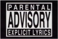 Parental Advisory: Explicit Lyrics